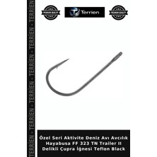 Terrien Özel Seri Aktivite Deniz Avı Avcılık Hayabusa Ff 323 Tn Trailer Iı Delikli Çupra Iğnesi Teflon Black