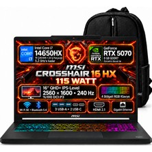 MSI Msı Crosshaır 16 Hx Intel Core I7 14650HX 32GB 1tb SSD Rtx 5070 16" 240Hz Windows 11 Pro Taşınabilir Bilgisayar + Snertech Çanta E14WGK-047XTR S6