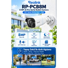 Reolink RP-PCB8M 8mp 4K Aı Pro Serisi Poe Bullet Ip Kamera