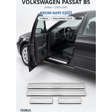 Trobus Volkswagen Passat B5 2000-2005 Uyumlu Krom Kapı Eşiği 4 Parça Paslanmaz Çelik