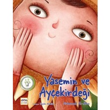 Marsilyan Yasemin ve Ayçekirdeği