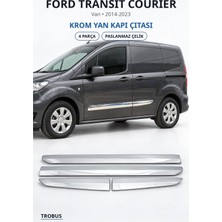 Trobus Ford Transit Courier 2014-2023 Uyumlu Krom Yan Kapı Çıtası 4 Parça Paslanmaz Çelik