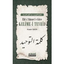 TeknoKapsül Ehl-I Sünnet’e Göre Kelime-I Tevhîd