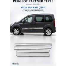Trobus Peugeot Partner Tepee 2008-2018 Uyumlu Krom Yan Kapı Çıtası 4 Parça Paslanmaz Çelik