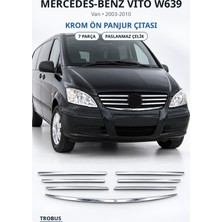 Trobus Mercedes-Benz Vito W639 2003-2010 Uyumlu Krom Ön Panjur Çıtası 7 Parça Paslanmaz Çelik