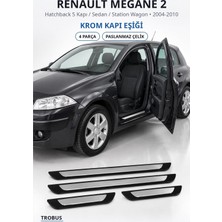 Trobus Renault Megane 2 2004-2010 Uyumlu Krom Kapı Eşiği 4 Parça Paslanmaz Çelik