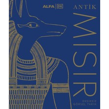 Alfa Antik Mısır - Eksiksiz Görsel Tarih (Ciltli)