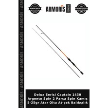 Armoris Delux Serisi Captain 1430 Argento Spin 2 Parça Spin Kamış 5-25GR Atar Olta At-Çek Balıkçılık