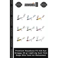 Armoris Premium Hayabusa Fs 416 Eye Groggy 40 gr Light Jig Suni Yem Doğa Olta Yemi Av Malzemesi