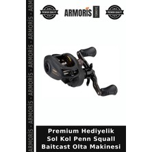 Armoris Premium Hediyelik Sol Kol Penn Squall Baitcast Olta Makinesi