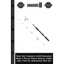Armoris Özel Seri Captain 1418 Moonstar Boat 2 Parça Tekne Kamışı 150GR Atar Tatil Av Malzemesi Bot Avı