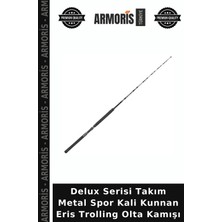 Armoris Delux Serisi Takım Metal Spor Kali Kunnan Eris Trolling Olta Kamışı