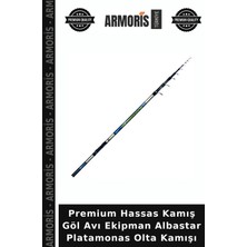Armoris Premium Hassas Kamış Göl Avı Ekipman Albastar Platamonas Olta Kamışı