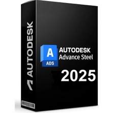 Advance Steel 2025 (Windows) - 1 Pc 2 Yıl Autodesk Serial Key
