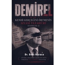 Alter Yayıncılık Demirel Ya Da Kendi Gerçeğini Örtmenin Siyasi Tezahürü
