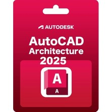 Autodesk Autocad Architecture 2025 (Windows) - 1 Pc 2 Yıl Serial Kod Full Sürüm