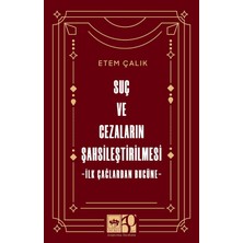 Happy Trend ve Cezaların Şahsileştirilmesi