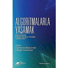 Happy Trend Yaşamak: Robosüreçler Dünyamızı Nasıl Yeniden Yaratıyorlar?