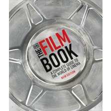 Film Book: A Complete Guide To The World Of Cinema