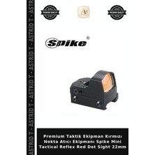 Premium Taktik Ekipman Kırmızı Nokta Atıcı Ekipmanı Spike Mini Tactical Reflex Red Dot Sight 22MM