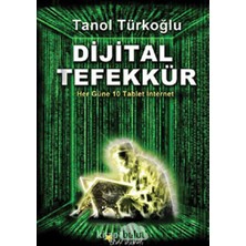 Beyaz Yayınları Dijital Tefekkür: Her Güne 10 Tablet Internet