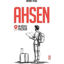 Marsilyan Ahsen - En Güzele Yolculuk