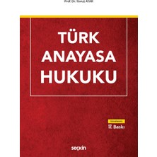 Seçkin Yayıncılık Türk Anayasa Hukuku