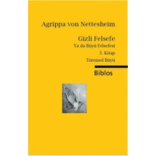 Biblos Gizli Felsefe Ya Da Büyü Felsefesi / 3. Kitap Törensel Büyü