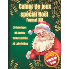 Mey İthalat Cahier De Jeux Spécial Noël 82 Pages: Format Xxl, Cahier D'exercices, Coloriages, Sudokus, Labyrinthes, Mots Fléchés À Partir De 5 Ans (French Edition)