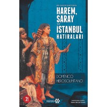 Hace Bazaar Bir Yahudi Doktorun Harem, Saray ve Istanbul Hatıraları