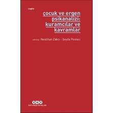 Hace Bazaar Çocuk ve Ergen Psikanalizi: Kuramcılar ve Kavramlar