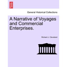 Step Kitap A Narrative Of Voyages And Commercial Enterprises.