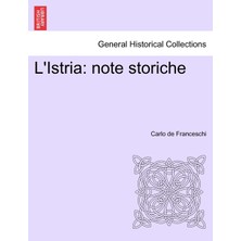 Step Kitap L'ıstria: Note Storiche