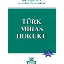 Yetkin Hukuk Yayınları Türk Miras Hukuku