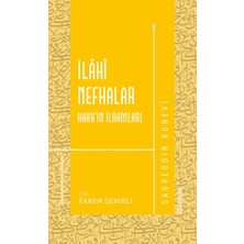 Ilahi Nefhalar Hakk’ın Ilhamları