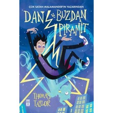 Rafta Dan ve Buzdan Piramit