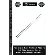 Terrien Premium Kali Kunnan Kibara Egi Olta Kamışı Gereç Hobi Malzemesi Seyahat