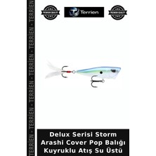 Terrien Delux Serisi Storm Arashi Cover Pop Balığı Kuyruklu Atış Su Üstü