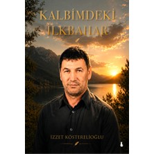 Sokak Kitapları Yayınları Kalbimdeki Ilkbahar - Izzet Kösterelioğlu