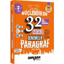 Ankara Yayıncılık . 7.sınıf Güçlendiren. 32 Haftalık Paragraf Den