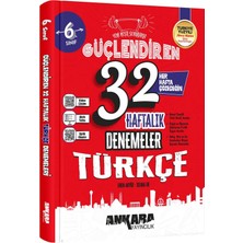 Ankara Yayıncılık 6.sınıf Güçlendiren 32 Haftalık Türkçe Denemele