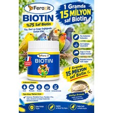 Feroxit %75 Saf Biotin – 1 Gramda 15 Milyon Güçlü Tüy Bakım Desteği Tüm Kuş Turleri Için 100 gr
