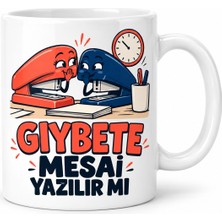 Defne Store Gıybet Mesaisi Tasarımlı Porselen Kupa - Model 724 Dfnbez