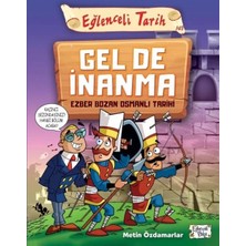 Ls Eğlenceli Tarih - Gel De Inanma - Ezber Bozan Osmanlı Tarihi