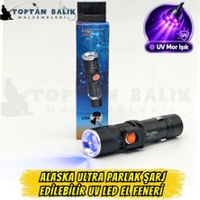 ALASKA Ultra Parlak Şarj Edilebilir UV LED El Feneri - Glow ve UV Sahte Yem Parlatıcı Balıkçı Feneri (Dahili Prizli)