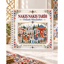 Z&R Craft Nakış Nakış Tarih - Osmanlı  Minyatürlerinden Esinlenen Yetişkin Boyama Kitabı 20X20 cm - 35 Görsel