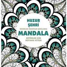 Ersert Ers Huzur Şehri - Mandala (Büyükler Için Boyama)