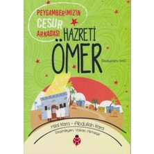 Ersert Ers Hazreti Ömer - Peygamberimizin Cesur Arkadaşı