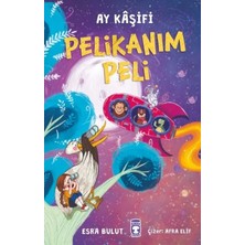 Ersert Ers Pelikanım Peli - Ay Kâşifi