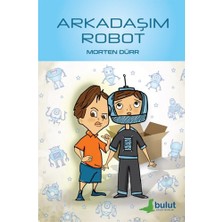 Bulut Yayınları Arkadaşım Robot